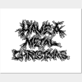 Have a metal christmas Posters and Art